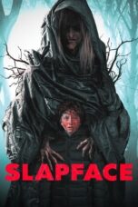 Nonton Film Slapface (2022) NONTONDULU