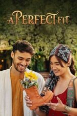 Nonton Film A Perfect Fit (2021) NONTONDULU