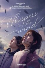 Nonton Film Whispers in the Wind (2024) NONTONDULU