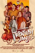 Nonton Film Tepatilah Janji (2024) NONTONDULU