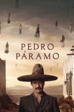Nonton Film Pedro Páramo (2024) NONTONDULU