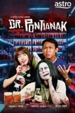 Nonton Film Dr. Pontianak (2024) NONTONDULU