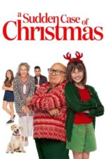 Nonton Film A Sudden Case of Christmas (2024) NONTONDULU