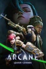 Nonton Film Arcane (2024) NONTONDULU