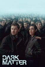 Nonton Film Dark Matter (2024) NONTONDULU