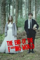 Nonton Film The End of the F***ing World (2017) NONTONDULU
