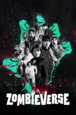 Nonton Film Zombieverse Season 2 (2024) NONTONDULU