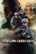 Nonton Film Conquer: Lahad Datu (2024) NONTONDULU