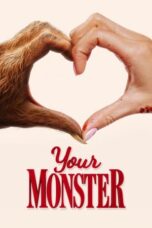 Nonton Film Your Monster (2024) NONTONDULU