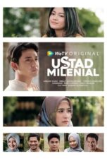 Nonton Film Ustad Milenial (2021) NONTONDULU