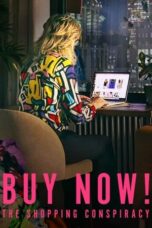 Nonton Film Buy Now! The Shopping Conspiracy (2024) NONTONDULU