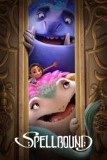 Nonton Film Spellbound (2024) NONTONDULU