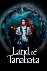 Nonton Film Land of Tanabata (2024) NONTONDULU