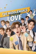 Nonton Film The Middleman’s Love (2023) NONTONDULU