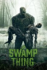 Nonton Film Swamp Thing (2019) NONTONDULU
