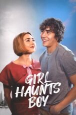 Nonton Film Girl Haunts Boy (2024) NONTONDULU