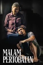 Nonton Film Malam Pertobatan (2024) NONTONDULU