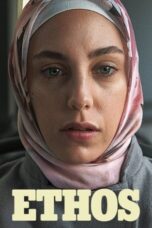 Nonton Film Ethos (2020) NONTONDULU