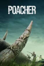Nonton Film Poacher (2024) NONTONDULU