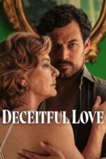 Nonton Film Deceitful Love (2024) NONTONDULU