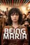 Nonton Film Being Maria (2024) NONTONDULU Nonton Film Being Maria (2024) NONTONDULU