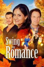 Nonton Film Swing Into Romance (2023) NONTONDULU