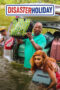Nonton Film Disaster Holiday (2024) NONTONDULU Nonton Film Disaster Holiday (2024) NONTONDULU