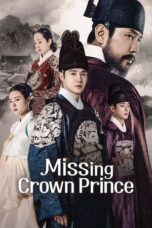 Nonton Film Missing Crown Prince (2024) NONTONDULU