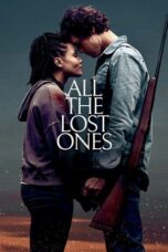 Nonton Film All the Lost Ones (2024) NONTONDULU
