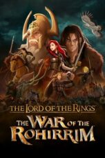 Nonton Film The Lord of the Rings: The War of the Rohirrim (2024) NONTONDULU