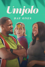 Nonton Film Umjolo: Day Ones (2024) NONTONDULU