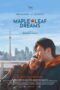 Nonton Film Maple Leaf Dreams (2024) NONTONDULU Nonton Film Maple Leaf Dreams (2024) NONTONDULU