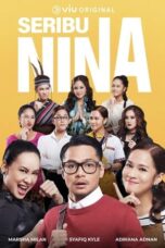 Nonton Film Seribu Nina (2022) NONTONDULU
