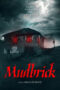 Nonton Film Mudbrick (2023) NONTONDULU Nonton Film Mudbrick (2023) NONTONDULU