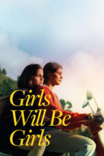 Nonton Film Girls Will Be Girls (2024) NONTONDULU