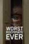 Nonton Film Worst Roommate Ever (2022) NONTONDULU Nonton Film Worst Roommate Ever (2022) NONTONDULU