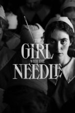 Nonton Film The Girl with the Needle (2024) NONTONDULU