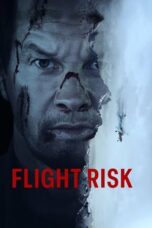 Nonton Film Flight Risk (2025) NONTONDULU