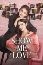 Nonton Film Show Me Love (2023) NONTONDULU