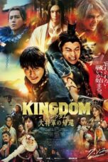 Nonton Film Kingdom 4: Return of the Great General (2024) NONTONDULU