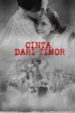 Nonton Film Cinta Dari Timor (2024) NONTONDULU