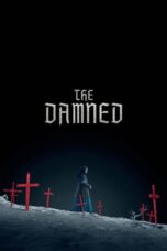 Nonton Film The Damned (2025) NONTONDULU