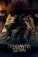 Nonton Film Pengantin Setan (The Devil’s Bride) (2025) NONTONDULU