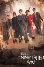 Nonton Film Tale of the Nine Tailed 1938 (2023) NONTONDULU