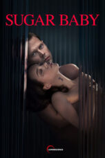 Nonton Film Sugar Baby (2024) NONTONDULU