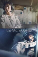 Nonton Film When the Stars Gossip (2025) NONTONDULU