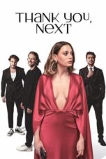 Nonton Film Thank You, Next (2024) NONTONDULU