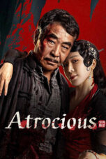 Nonton Film Atrocious (2025) NONTONDULU