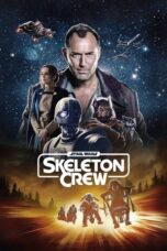 Nonton Film Star Wars: Skeleton Crew (2024) NONTONDULU