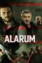 Nonton Film Alarum (2025) NONTONDULU Nonton Film Alarum (2025) NONTONDULU